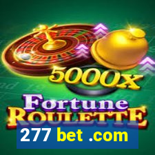 277 bet .com